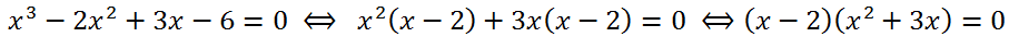 Решение уравнения x^3-2x^2+3x-6=0 методом разложения на множители